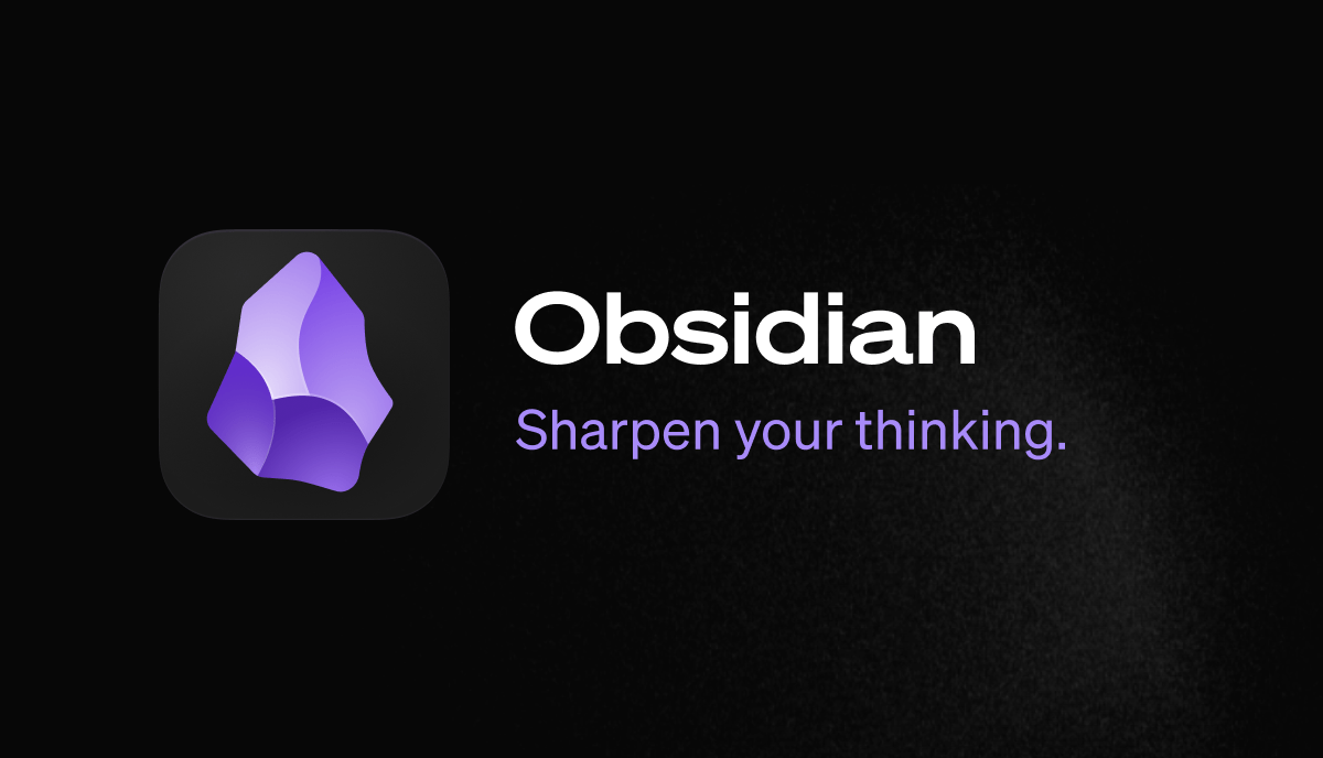 Obsidian app hero image sharpen your thinking